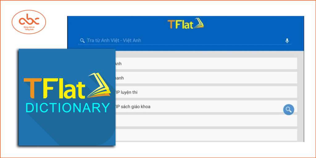 Công cụ dịch tiếng Anh: Từ điển Anh – Việt TFlat