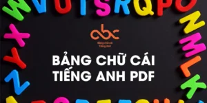 Bảng chữ cái tiếng anh PDF